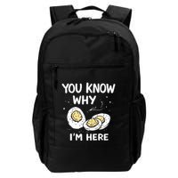 Zany You Know Why IM Here Deviled Eggs Funny Thanksgiving Backpack