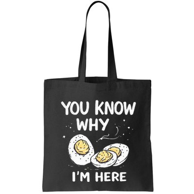 Zany You Know Why IM Here Deviled Eggs Funny Thanksgiving Bag