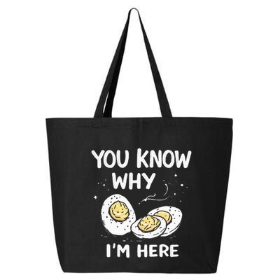 Zany You Know Why IM Here Deviled Eggs Funny Thanksgiving 25L Jumbo Tote
