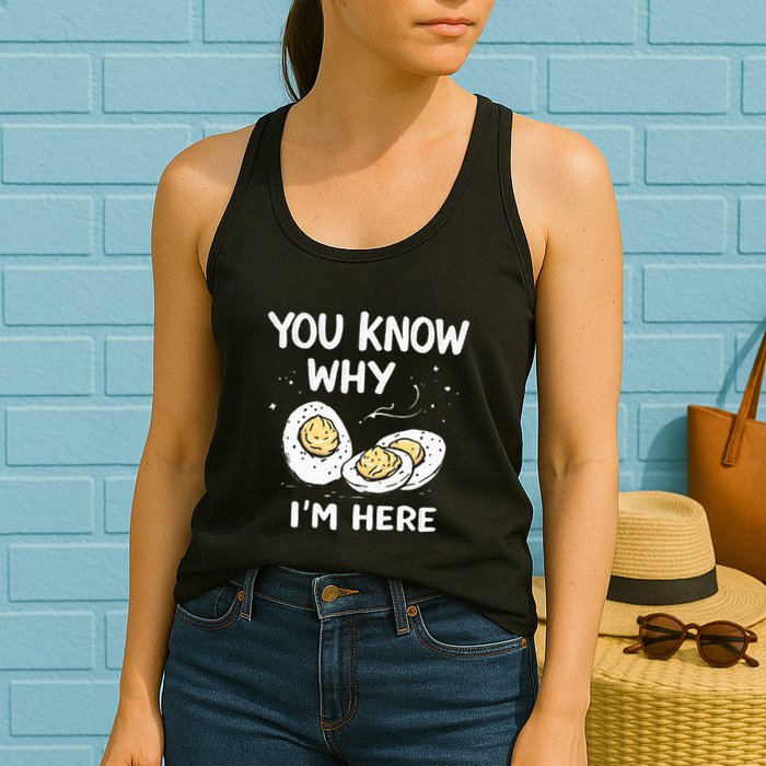 Zany You Know Why IM Here Deviled Eggs Funny Thanksgiving Womens Tank Top