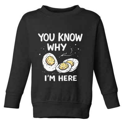 Zany You Know Why IM Here Deviled Eggs Funny Thanksgiving Toddler Sweatshirt