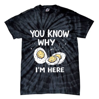Zany You Know Why IM Here Deviled Eggs Funny Thanksgiving Tie-Dye T-Shirt
