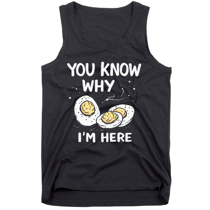 Zany You Know Why IM Here Deviled Eggs Funny Thanksgiving Tank Top