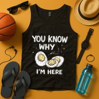 Zany You Know Why IM Here Deviled Eggs Funny Thanksgiving Tank Top