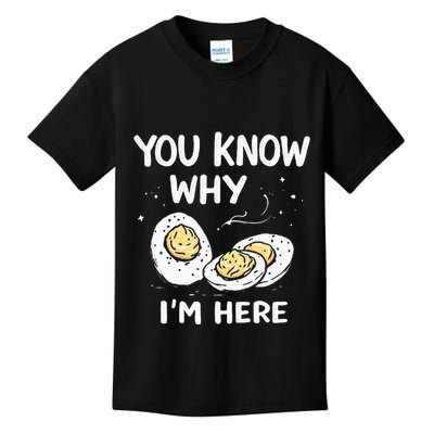 Zany You Know Why IM Here Deviled Eggs Funny Thanksgiving Kids T-Shirt