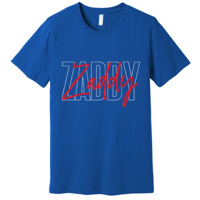 Zaddy Premium T-Shirt