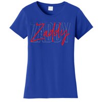 Zaddy Women's T-Shirt