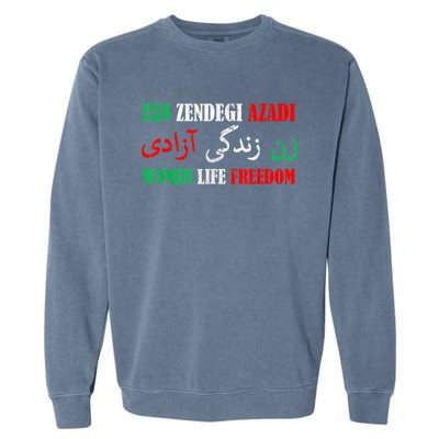 Zan Zendegi Azadi Persian Woman Life Freedom Garment-Dyed Sweatshirt