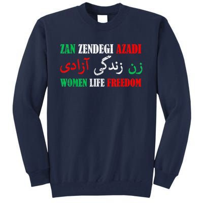 Zan Zendegi Azadi Persian Woman Life Freedom Tall Sweatshirt