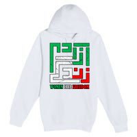 Zan Zendegi Azadi Persian Woman Life Freedom Premium Pullover Hoodie