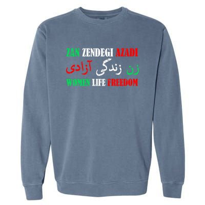 Zan Zendegi Azadi Persian Woman Life Freedom Garment-Dyed Sweatshirt