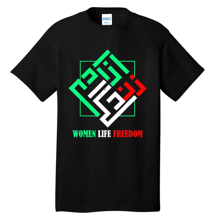 Zan Zendegi Azadi Persian Woman Life Freedom Tall T-Shirt