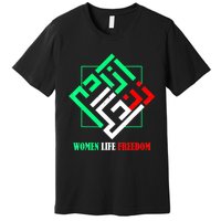 Zan Zendegi Azadi Persian Woman Life Freedom Premium T-Shirt