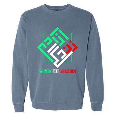 Zan Zendegi Azadi Persian Woman Life Freedom Garment-Dyed Sweatshirt