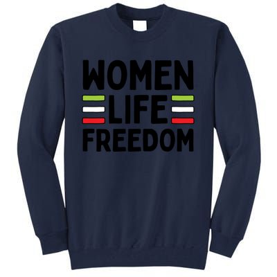 Zan Zindgi Azadi Women Life Freedom Gift Design Tall Sweatshirt