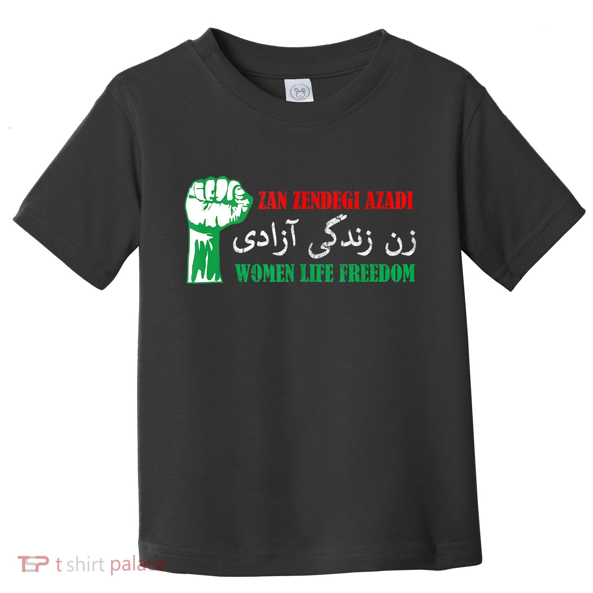 Zan Zendegi Azadi Persian Woman Life Freedom Toddler T-Shirt