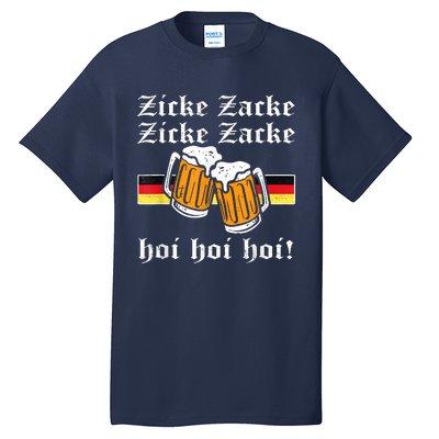 Zicke Zacke Hoi Funny Germany Flag Oktoberfest German Tall T-Shirt