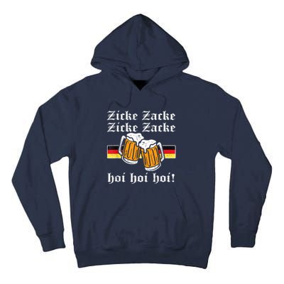 Zicke Zacke Hoi Funny Germany Flag Oktoberfest German Tall Hoodie