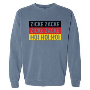 Zicke Zacke Hoi Oktoberfest German Flag Party Funny Gift Garment-Dyed Sweatshirt