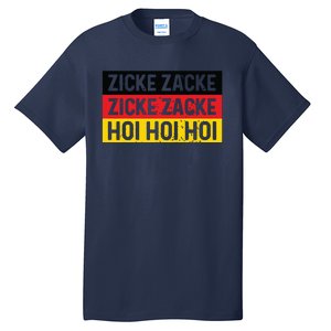 Zicke Zacke Hoi Oktoberfest German Flag Party Funny Gift Tall T-Shirt