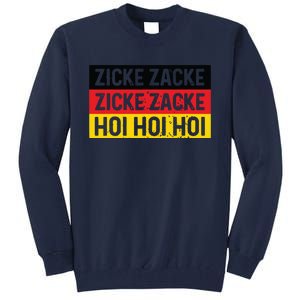 Zicke Zacke Hoi Oktoberfest German Flag Party Funny Gift Tall Sweatshirt