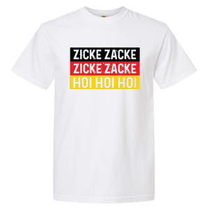 Zicke Zacke Hoi Oktoberfest German Flag Party Funny Gift Garment-Dyed Heavyweight T-Shirt