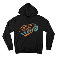 Zoom Zoom Racing Funny Graphic Hoodie