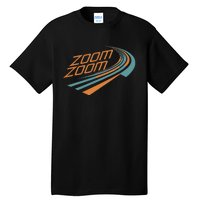 Zoom Zoom Racing Funny Graphic Tall T-Shirt