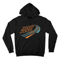 Zoom Zoom Racing Funny Graphic Tall Hoodie