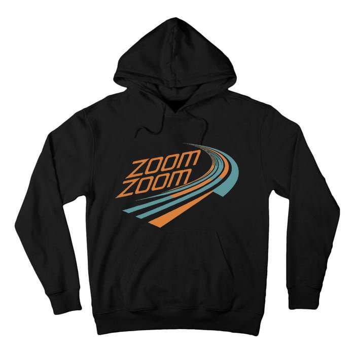 Zoom Zoom Racing Funny Graphic Tall Hoodie