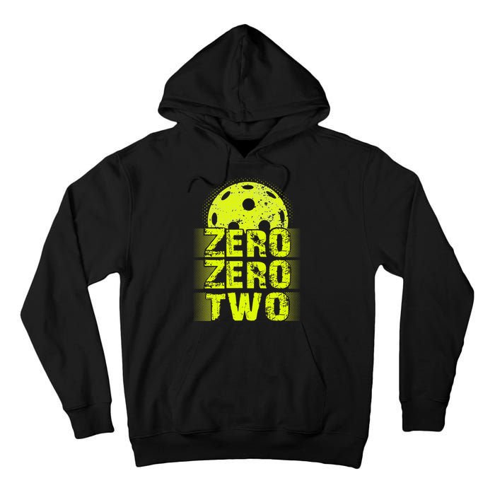 Zero Zero Two Pickleball Player Paddleball Tall Hoodie