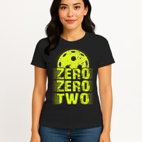 Zero Zero Two Pickleball Player Paddleball Womens T-Shirt