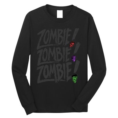 Zombie Zombie Zombie Long Sleeve Shirt